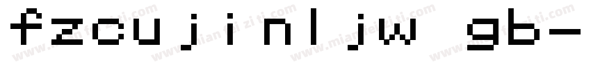 fzcujinljw gb字体转换